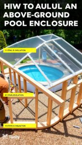 Comment fabriquer un abri piscine hors sol ?